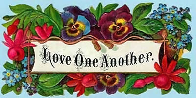 A photographic image of a Victorian sign that says, 'Love One Another'.